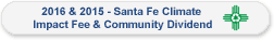 2016 & 2015 - Santa Fe Environmental Impact Fee & Community Dividend